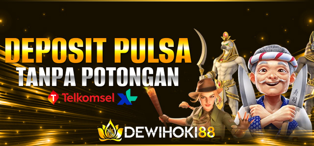 DEPOSIT PULSA TANPA POTONGAN